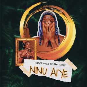 Ninu Aiye (feat. Boiremmei)