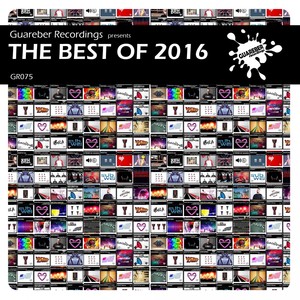 Guareber Recordings The Best Of 2016