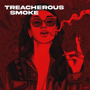 Treacherous Smoke (feat. Raym & Jahydid) (Explicit)