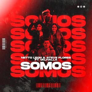 Somos (feat. Valhalla)