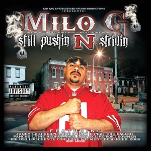 Still Pushin n'  Strivin (Explicit)