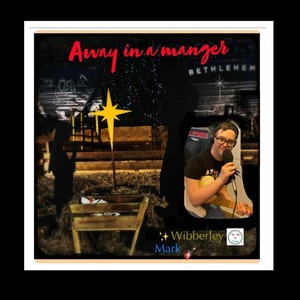 Away in a Manger