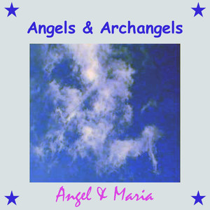 ANGELS & ARCHANGELS