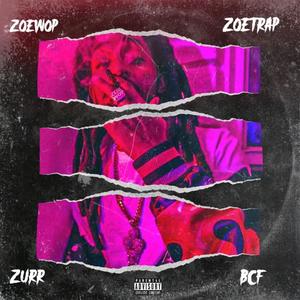 ZB (ZoeBoy) [Explicit]