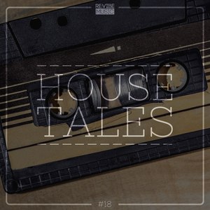 House Tales, Vol. 18