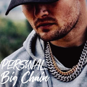 Big Chain (Explicit)