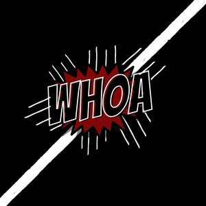 Whoa(feat. Raynman)