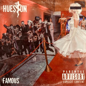 Famous (Explicit)