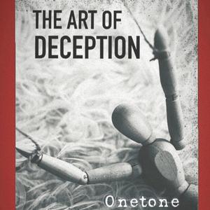 The Art Of Deception (Explicit)