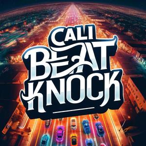 CALI BEAT KNOCK (Freestyle Instrumental)