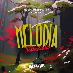 Melodia Tiktokzada (Explicit)