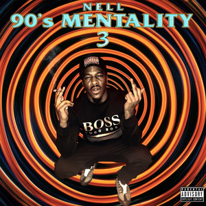 90's Mentality 3 (Explicit)