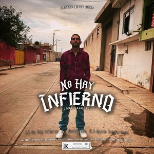 No Hay Infierno (Explicit)