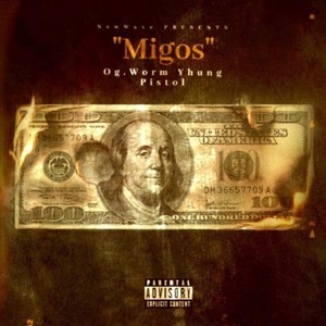 MIGOS (feat. YHUNG PISTOL) [Explicit]