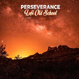 Perseverance Lofi Old School (feat. Martin O'Donnell & Brad Derrick)