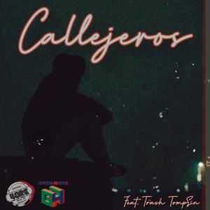 Callejeros (feat. Trash TompSin) (Explicit)