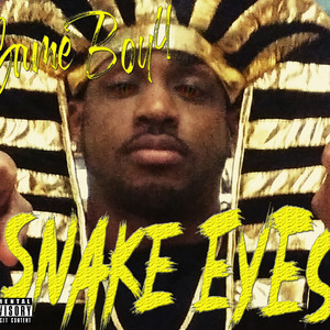 Snake Eyes (Explicit)