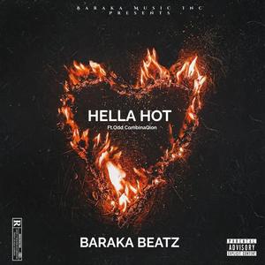 HELLA HOT (feat. Odd CombinaQion) (Explicit)