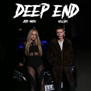 Deep End (feat. Willski) (Radio Edit)