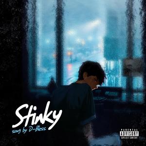 Stinky (Explicit)