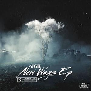 New Ways (Explicit)