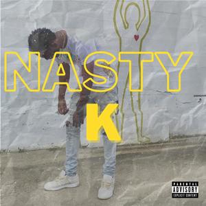 Nasty K (Explicit)