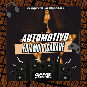 Automotivo Eu Amo o Cabaré (Explicit)