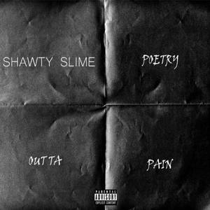 Poetry Outta Pain (Explicit)