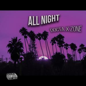 All Night (Explicit)