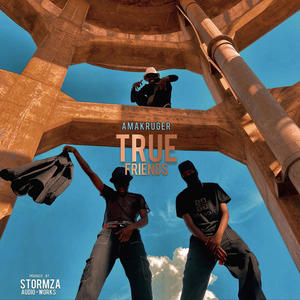 True Friends (Explicit)