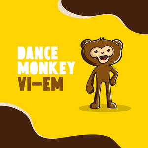 Dance Monkey