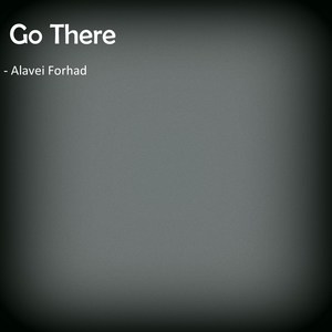 Go There