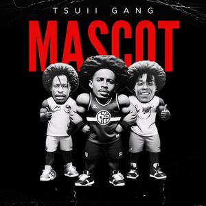 Mascot (Explicit)