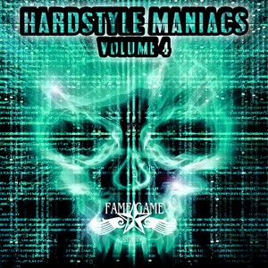 Hardstyle Maniacs, Vol. 4 (Explicit)