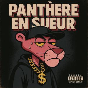 PANTHERE EN SUEUR (Explicit)
