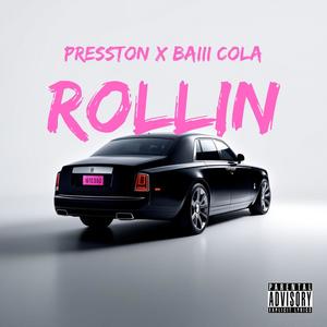 Rollin (Explicit)