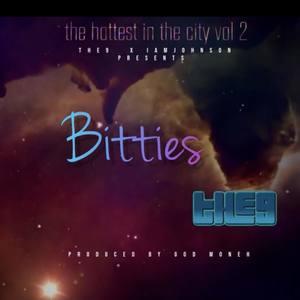 #thehottest In The City: The Come Up Vol 2 Bitties (Explicit)