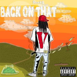 Back on That (Explicit)