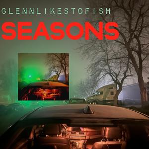 SEASONS (Explicit)