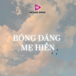 Bóng Dáng Mẹ Hiền