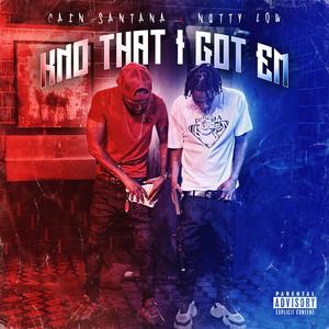 Know that i got em (Explicit)