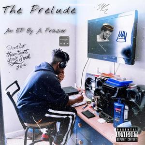 The Prelude (Explicit)