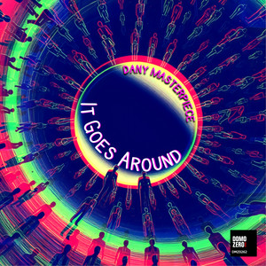 It Goes Around (Liquid House Mix)