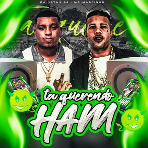 TA QUERENDO HAM (Remastered 2025|Explicit)
