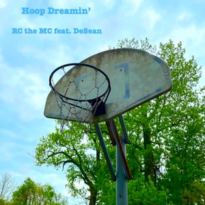 Hoop Dreamin' (feat. DeSean) (Explicit)