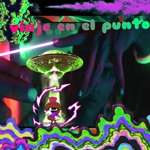 Viaje en el Punto (Explicit)