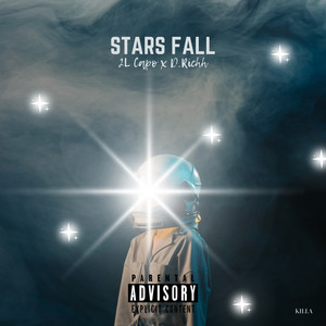 Stars Fall (Explicit)