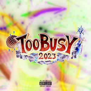 SUG KUK SLIKK FITTE (Too Busy 2023) (feat. Lil Turmix, Gordon Blue & Hun fra Google Translate) (Explicit)