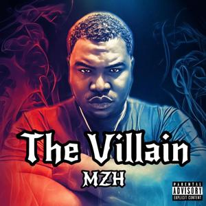 The Villain (Explicit)