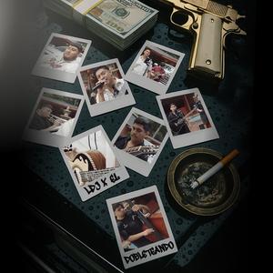 Dobleteando (feat. Los dos juniors) (Explicit)